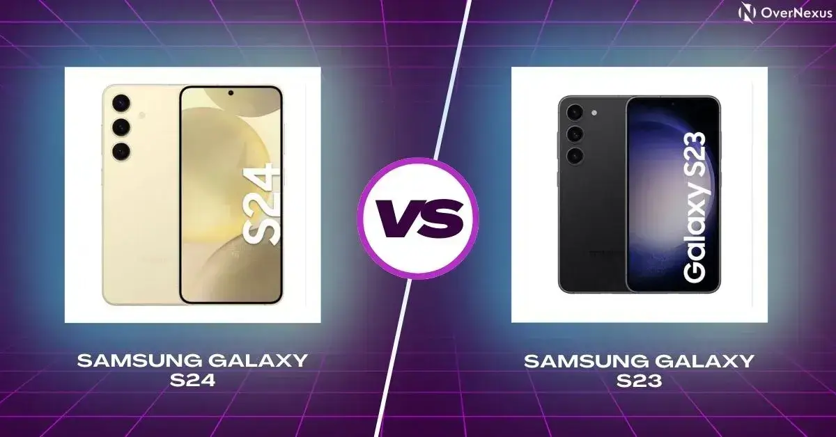 Samsung Galaxy S24 vs Samsung Galaxy S23