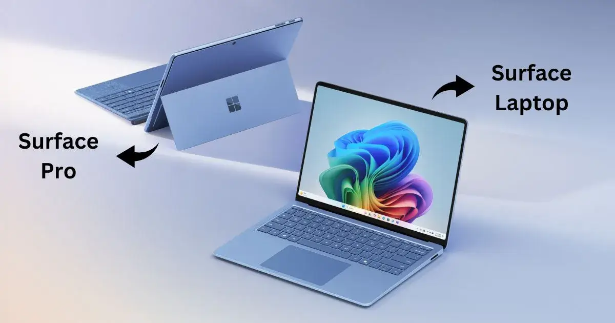 Surface Pro and Surface Laptop